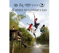 6 Weeks to Mother's Day