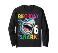 6 Year Old Kids Shark Birthday Gifting Ideas 6th Six Year Long Sleeve T-Shirt