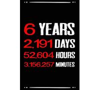 6 years 2191 days funny Sober Anniversary journal notebook gift, sobriety anniversary journal for man woman: AA NA OA Sobriety addiction recovery ... support journal gift for sober people