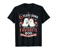 6 Years Down Still My Favorite Boo 6th Anniversary Couples T-Shirt