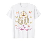 60 and Fabulous, 60 Years Old Women, 60th Birthday T-Shirt, Men, White, Small