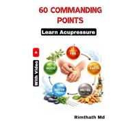 60 Commanding Points (holistic healing)