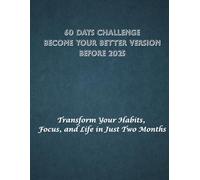60 Days challenge become a better version before 2025