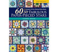 60 Fabulous Paper-Pieced Stars, 2nd Edition: Includes 10 new National Parks blocks