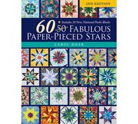 60 Fabulous Paper-Pieced Stars, 2nd Edition : Includes 10 New National Parks Blocks