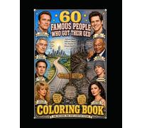 60 Famous People Who Got Their GED: Coloring Book