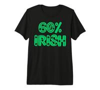 60% Irish Sixty 60% Percent Ireland Men Women & Kids Premium T-Shirt