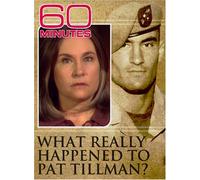 60 Minutes - What Really Happened to Pat Tillman? (May 4, 2008)
