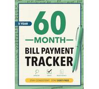 60 Month Bill Payment Tracker: 5-Year Payment Checklist Budget Planner
