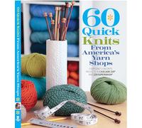 60 Quick Knits from America's Yarn Shops: Everyone's Favorite Projects in Cascade 220® and 220 Superwash® (60 Quick Knits Collection)