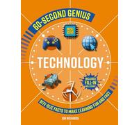 60-Second Genius - Technology: Bite-size facts to make learning fun and fast