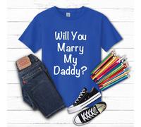 60 SECOND MAKEOVER Boy's Will You Marry My Daddy? Blue T-Shirt | Size: 3-4 Years 60 SECOND MAKEOVER Blue 3-4 Years