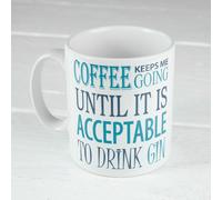 60 Second Makeover Limited Coffee Keeps Me Going Until it is Acceptable to Drink Gin Mug Cup Funny Novelty Gift