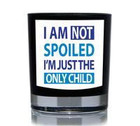 60 SECOND MAKEOVER I Am Not Spoiled I'm Just The only Child Blue 20cl Candle in Black 60 SECOND MAKEOVER Black