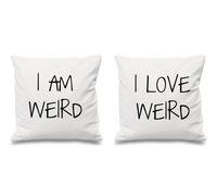 60 Second Makeover Limited I Am Weird I Love Weird White Cushion Covers 16" x 16" Couples Cushions Valentines Wedding Anniversary Bedroom Decorative His And Hers Gifts Couples Gifts