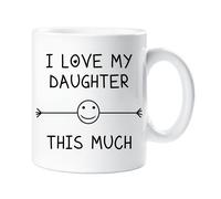 60 Second Makeover Limited I Love My Daughter This Much Mug Friend Mum Dad Birthday Gift Christmas Novelty Humour Funny Fathers Day Mothers Day