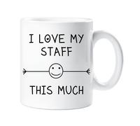 60 Second Makeover Limited I Love My Staff This Much Mug Friend Colleague Office Employee Secret Santa Birthday Gift Christmas Novelty Humour Funny