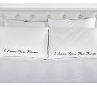 60 SECOND MAKEOVER I Love You More I Love You the Most Pillowcases in White 60 SECOND MAKEOVER White