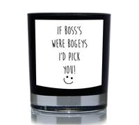 60 SECOND MAKEOVER If Boss's Were Bogeys I'd Pick You Funny 20 andle in Black 60 SECOND MAKEOVER Black