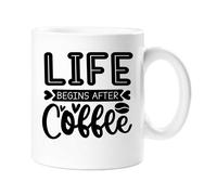 60 SECOND MAKEOVER Life Begins After Coffee Mug in White 60 SECOND MAKEOVER White