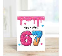 60 Second Makeover Limited 67 Card You And Me 6 7 Six Seven Meme Greeting Boyfriend Girlfriend Galentines Card For Best Friend Bestie BFF Bestfriend