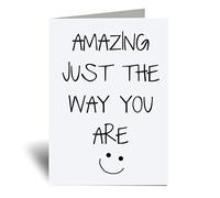 60 Second Makeover Limited Amazing Just The Way You Are Greeting Card Friend Funny Funny Birthday Present