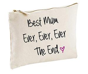 60 Second Makeover Limited Best Mum Ever Ever Ever The End Natural Make up Bag Gift Present Idea Cosmetics Bag Toiletries Mothers Day