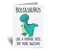 60 Second Makeover Limited Bossasaurus Greeting Card Boss Dinosaur Fathers Day Funny Birthday