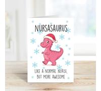 60 Second Makeover Limited Christmas Pink Nursasaurus Christmas Card, Like A Normal Nurse But More Awesome.