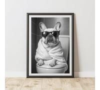 60 Second Makeover Limited French Bulldog On The Toilet Quirky Animal Print Bathroom Accessories Wall Art Posters Pictures For Bathroom Walls Home Accessories Home Decoration Funny No Frame - A3