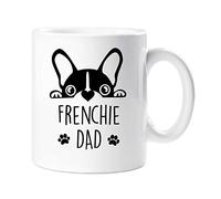 60 Second Makeover Limited Frenchie Dad Mug Pet Present Dog Lover French Bull Dog Owner Gifts for Men Fathers Day French Bulldog Gifts 11oz Ceramic Coffee Cup Pet Presents