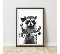 60 Second Makeover Limited Funny Raccoon Sip Happens Print A4 Size