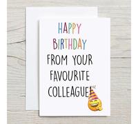 60 Second Makeover Limited Happy Birthday From Your Favourite Colleague Card Greeting Card