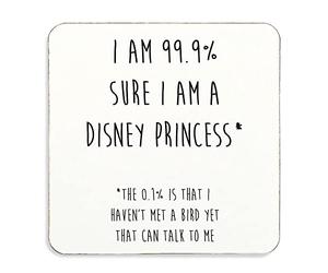 60 Second Makeover Limited I Am 99.9% Sure I am A Disney Princess* Coaster, Cork Back