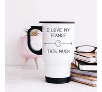 60 Second Makeover Limited I Love My Fiance This Much Travel Mug