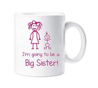 60 Second Makeover Limited I'm Going to Be A Big Sister 10oz Mug