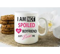 I'm Not Spoiled My Boyfriend Just Loves Me Mug 60 SECOND MAKEOVER White One Size