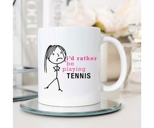 60 Second Makeover Limited Ladies I'd Rather Be Playing Tennis Mug Friend Cup Mum Daughter Gift