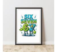 60 Second Makeover Limited Limited 6 7 Print 67 Meme Six Seven Gifts Teenagers bedroom Wall Art Posters Home Decor Bedroom Prints Wall Art Wallart Room Posters 6 7 Gift - A3