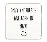 60 Second Makeover Limited Only Knob Heads Are Born In May : ). Coaster Gift Idea, Cork Back