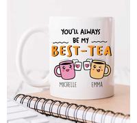 60 Second Makeover Limited Personalised You'll Always Be My Best-Tea Any Name Mug Bestie for Friends Gift Funny Coffee Cup Friend Humour Humor Personalised Gifts
