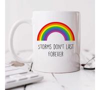 60 Second Makeover Limited Rainbow Mug Storms Don't Last Forever Inspirational Self Isolation Gift Cup Ceramic Present