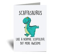 60 Second Makeover Limited Scaffasaurus Greeting Card Scaffolder Dinosaur Fathers Day Funny Birthday Scaffolding Scaffolder Appreciation Thank You Thankyou Card