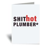 60 Second Makeover Limited Shit Hot Plumber Greeting Card