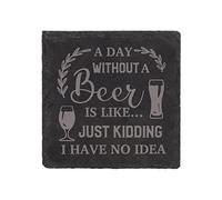 60 Second Makeover Limited Slate Coaster A Day Without Beer Is Like Just Kidding No Idea Engraved Funny Gift Friend Present
