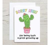 60 Second Makeover Limited Sorry Mum For Being A Prick Growing Up Card Mother's Day Birthday Card for Mum Funny Pun Humour Gifts for Women with Envelope