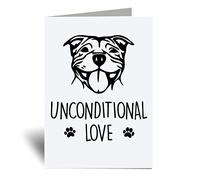 60 Second Makeover Limited Staffy Unconditional Love Greeting Card Staffordshire Bull Terrier Funny Birthday