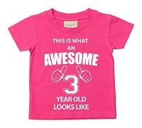 60 Second Makeover Limited This is What an Awesome 3 Year Old Looks Like Perfect 3rd Birthday Gifts for Boys and Girls, Third Birthday Outfit, Present for 3 Year Old Pink Tshirt - 2-3 Years