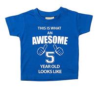60 Second Makeover Limited This is What an Awesome 5 Year Old Looks Like Perfect 5th Birthday Gifts for Boys and Girls, Fifth Birthday Outfit, Present for 5 Year Old Blue Tshirt Size - 7-8 Years