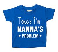 60 Second Makeover Limited Today I'm Nanna's Problem Tshirt Granddaughter Gifts Nanna Birthday Gifts Funny Kids Tshirt Grandson Grandaughter Present Machine Washable Baby Toddler Blue 5-6 Years